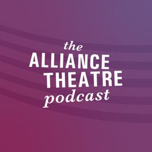 The Alliance Theatre Podcast