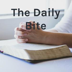 The Daily Bite by Rev. Steve Andrews Jr.