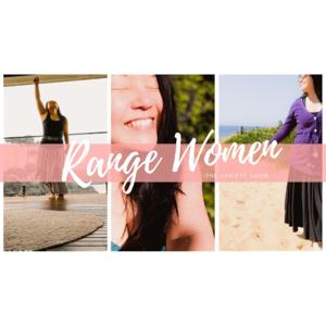 Range Women - The Variety Show