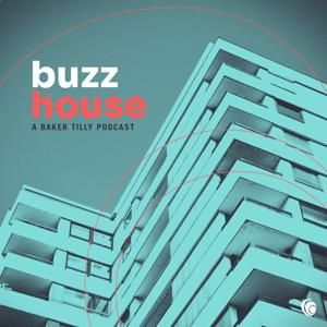 BuzzHouse: A Baker Tilly Podcast by Baker Tilly