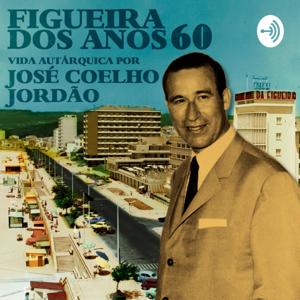 Figueira dos anos 60: vida autárquica por José Coelho Jordão