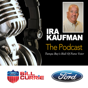 Ira Kaufman Podcast -- Bucs & More by Buccaneers blog JoeBucsFan.com