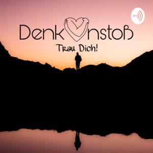 Denkanstoß- Trau Dich