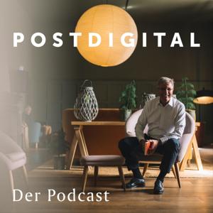 POSTDIGITAL | Der Podcast
von Dr. Andreas F. Philipp