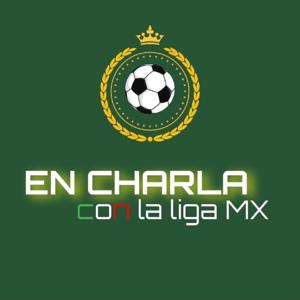 En charla con la liga MX