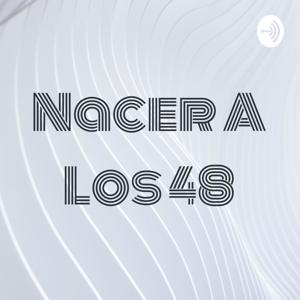 Nacer A Los 48