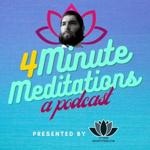 4 Minute Meditations