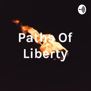 Paths Of Liberty