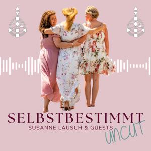 Selbstbestimmt - UNCUT -