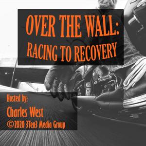 Over The Wall: Racing To Recovery