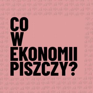 Co w ekonomii piszczy?