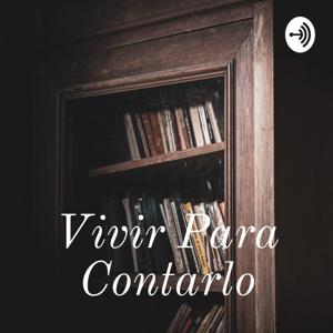 Vivir Para Contarlo