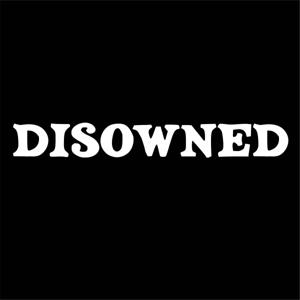 Disowned