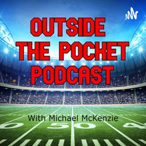 Outside the Pocket Podcast