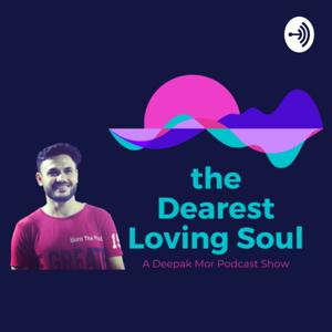 the Dearest Loving Soul