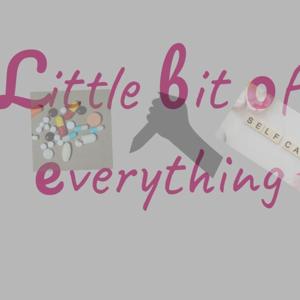 Little bit of everything podcast