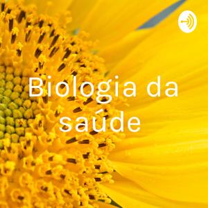 Biologia da saúde