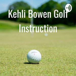 Kehli Bowen Golf Instruction