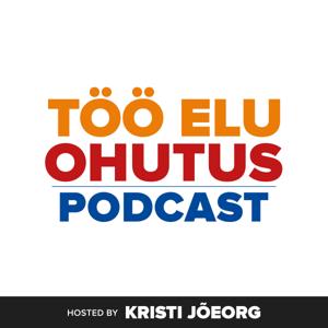 Töö Elu Ohutus podcast