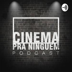 Cinema Pra Ninguém