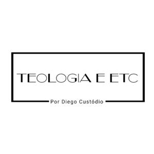 Teologia e Etc