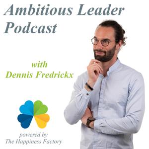 Ambitious Leader Podcast