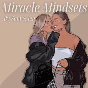 Miracle Mindsets by Miracle Mindsets