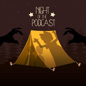 Night of the Podcast