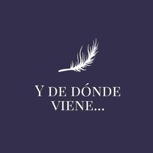 ¿Y de dónde viene...?