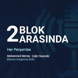 2 Blok Arasında