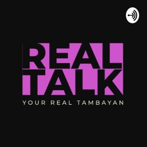 Real Talk: Your Real Tambayan