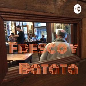 Fresco y Batata