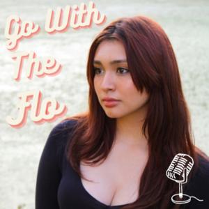 Go With The Flo