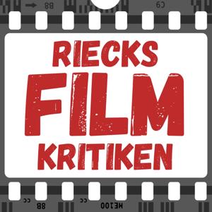 Riecks-Filmkritiken aus Leidenschaft