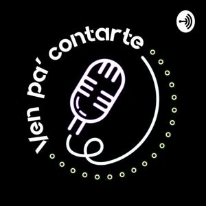Ven Pa' Contarte