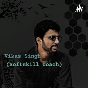 विकास सिंह (Softskill Coach)