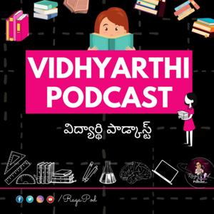 Vidhyarthi Podcast (Telugu)