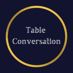 Table Conversation