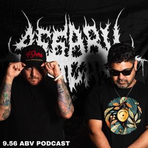 9.56 ABV PODCAST