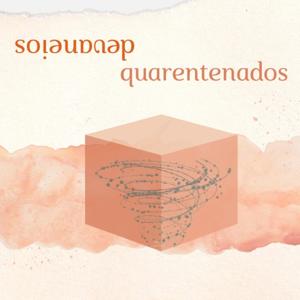 Devaneios Quarentenados