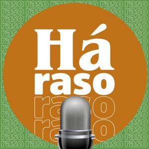 Podcast Há Raso