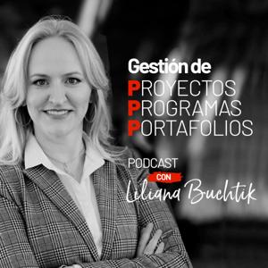 Gestión de Proyectos Programas y Portafolios con Liliana Buchtik