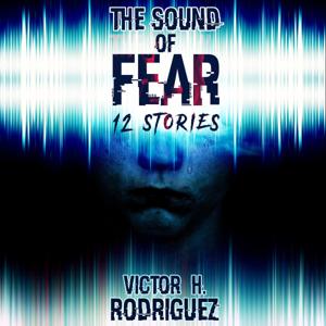 Inside The Sound of Fear