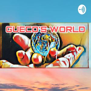 Gueco’s World