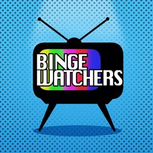 Binge Watchers