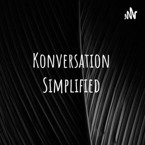 Konversation Simplified