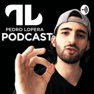 Pedro Lopera Podcast