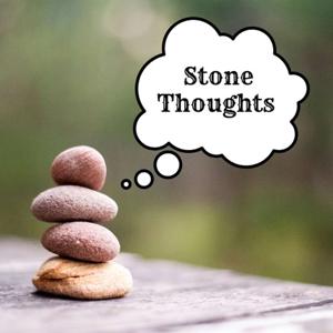 Stone Thoughts