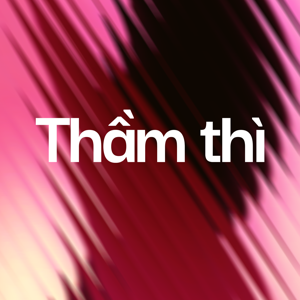 VnExpress Podcasts: Thầm thì