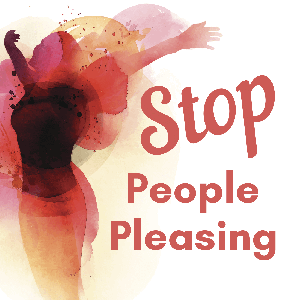 Stop People Pleasing